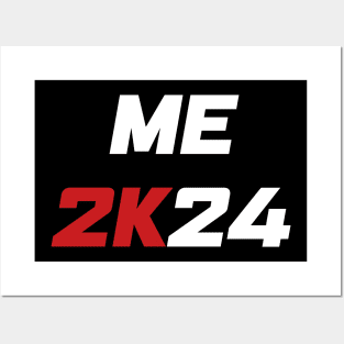 Me 2K24 / Me 2024 (white) Posters and Art